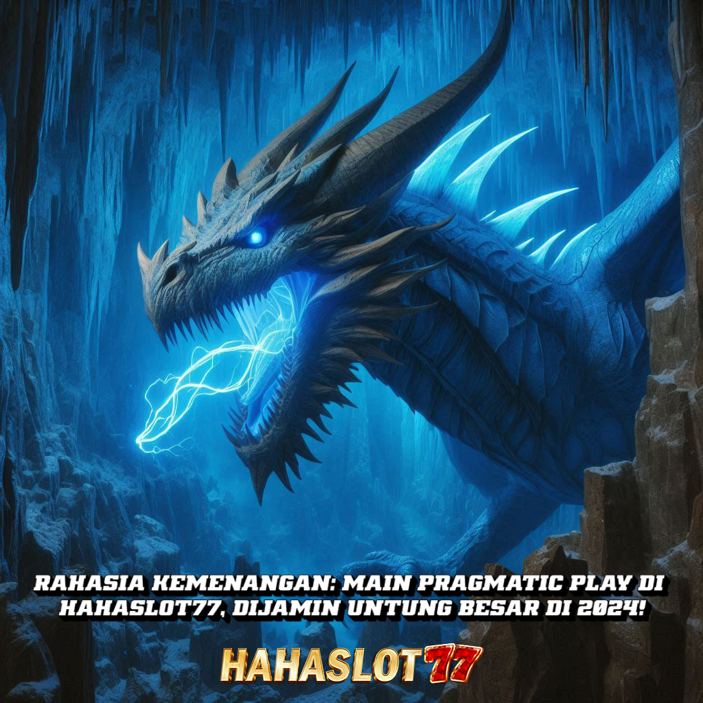 Rahasia Kemenangan: Main Pragmatic Play di Hahaslot77, Dijamin Untung Besar di 2024!